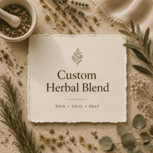 Custom Herbal Blend