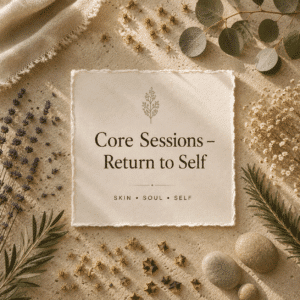 Core Sessions - Return to Self